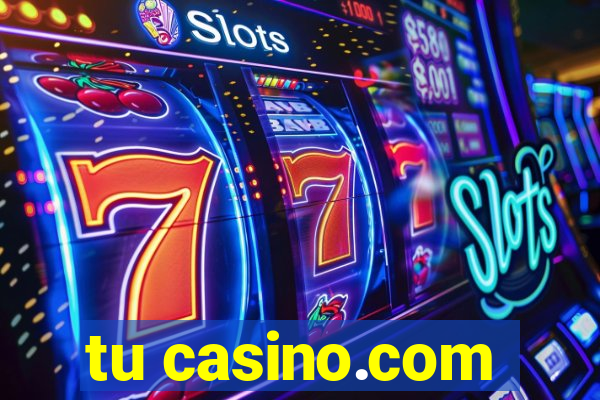 tu casino.com