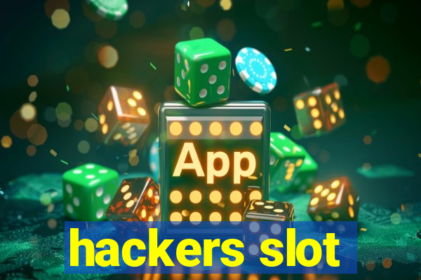 hackers slot