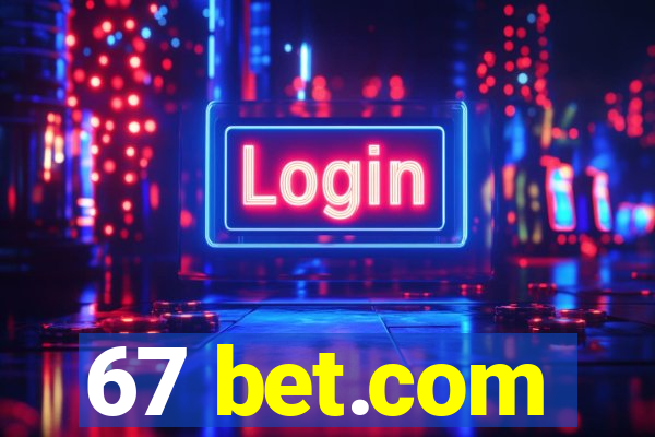 67 bet.com