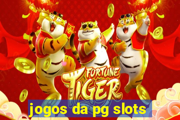 jogos da pg slots