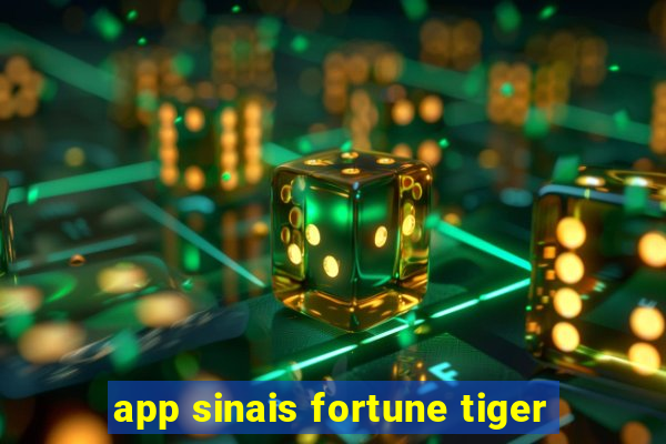 app sinais fortune tiger