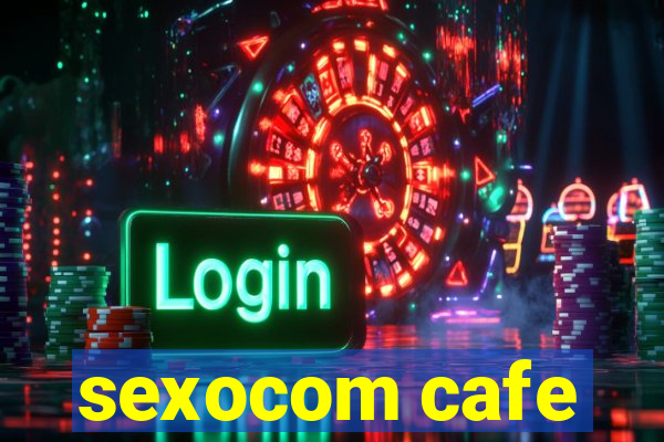 sexocom cafe