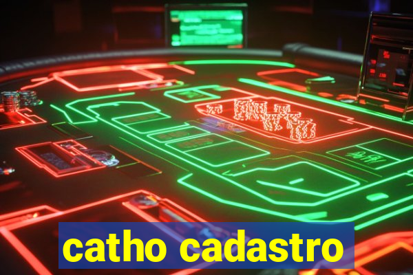 catho cadastro