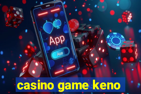 casino game keno