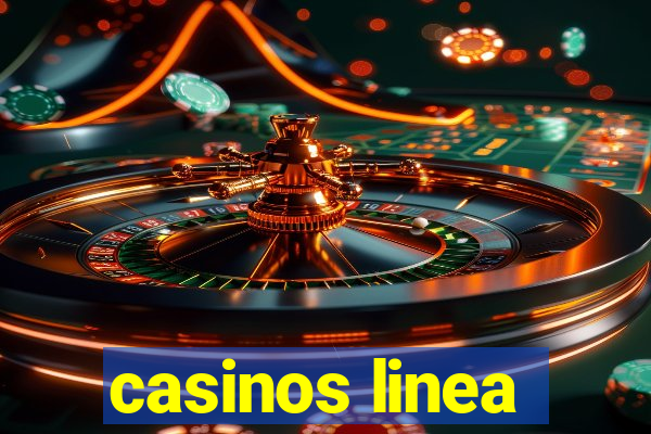 casinos linea