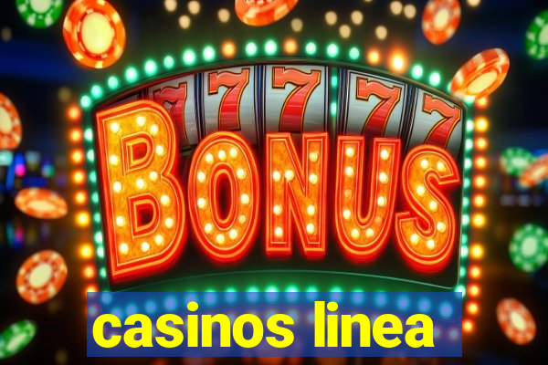 casinos linea