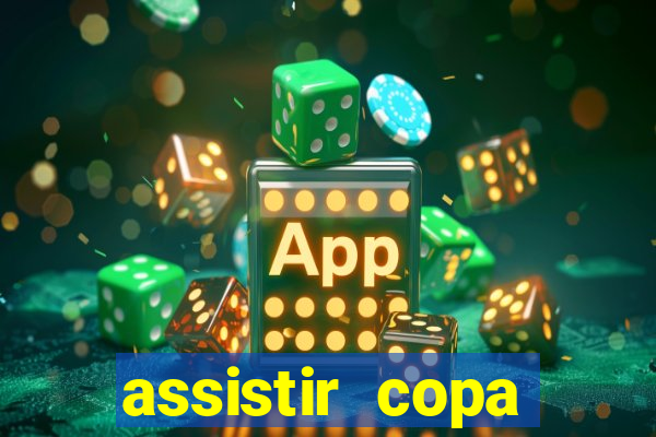 assistir copa america ao vivo