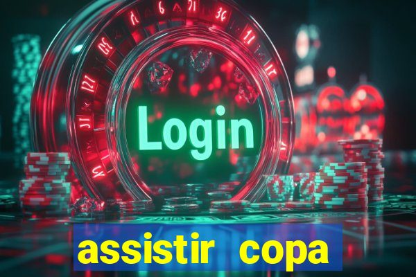 assistir copa america ao vivo