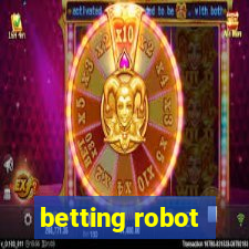 betting robot