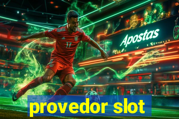 provedor slot