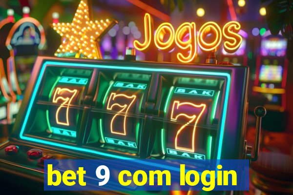 bet 9 com login