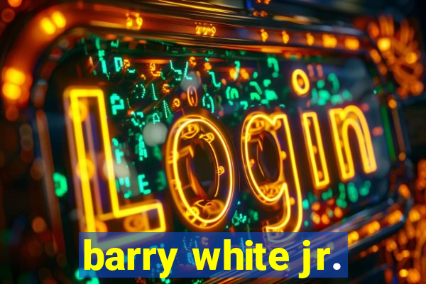 barry white jr.