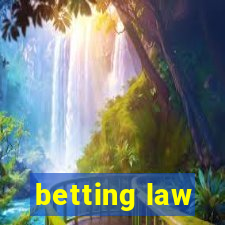 betting law