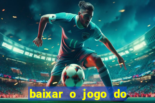 baixar o jogo do dragon ball