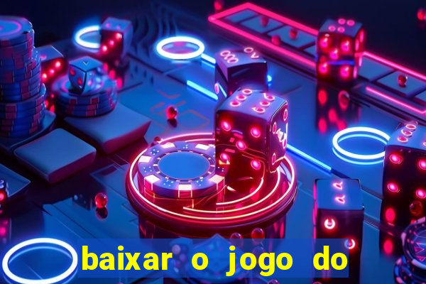 baixar o jogo do dragon ball