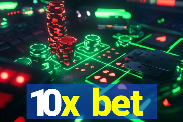 10x bet