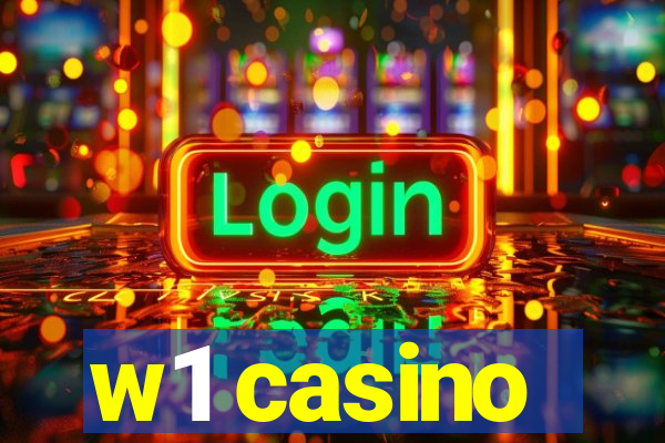 w1 casino