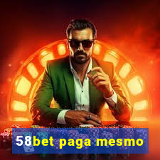 58bet paga mesmo