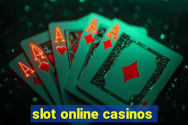 slot online casinos