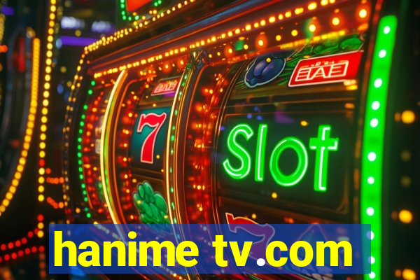 hanime tv.com