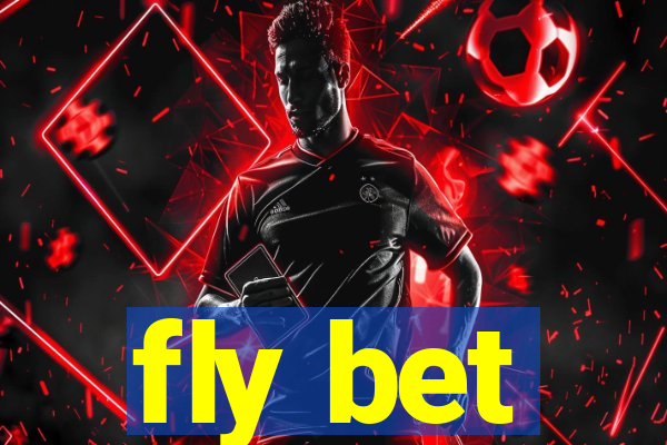 fly bet