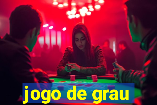 jogo de grau