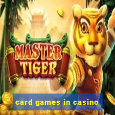 card games in casino