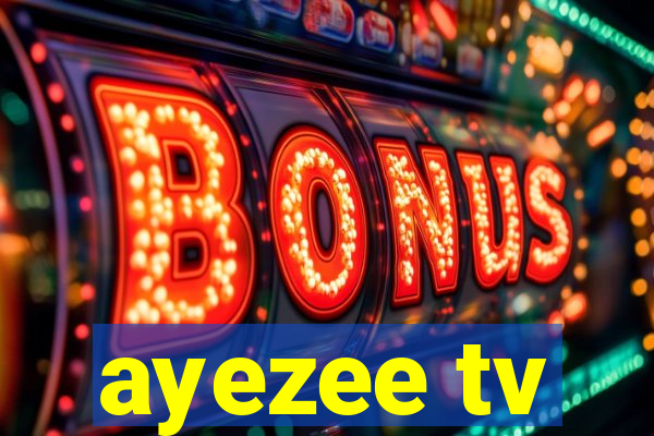 ayezee tv