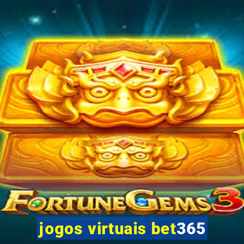 jogos virtuais bet365