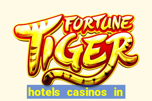 hotels casinos in las vegas