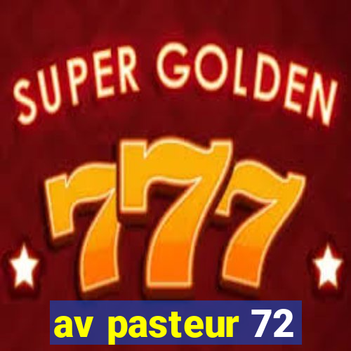 av pasteur 72