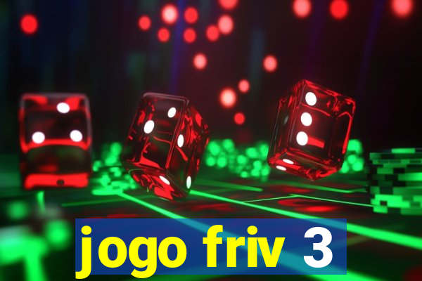 jogo friv 3