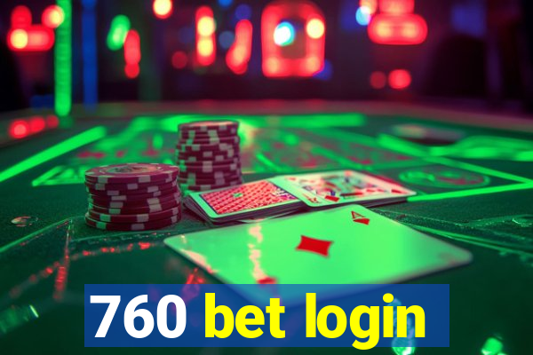 760 bet login