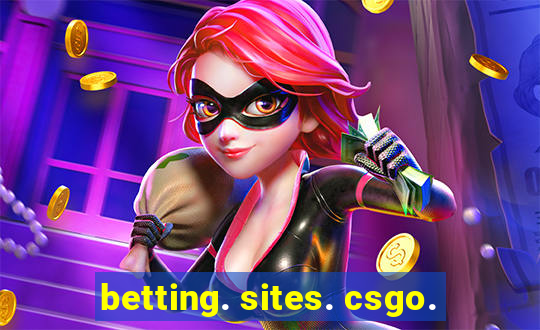 betting. sites. csgo.