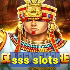 sss slots