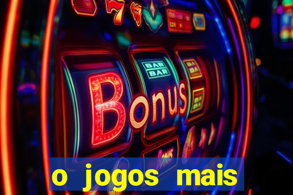 o jogos mais jogados do mundo