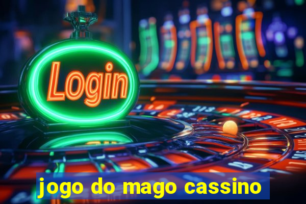 jogo do mago cassino