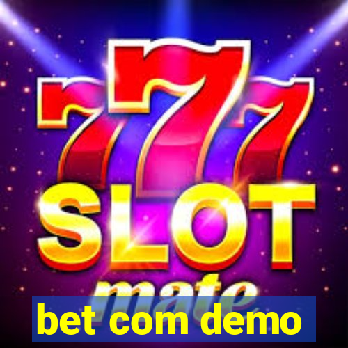 bet com demo