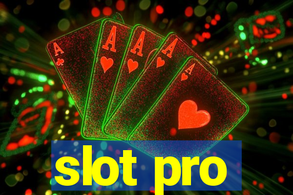 slot pro