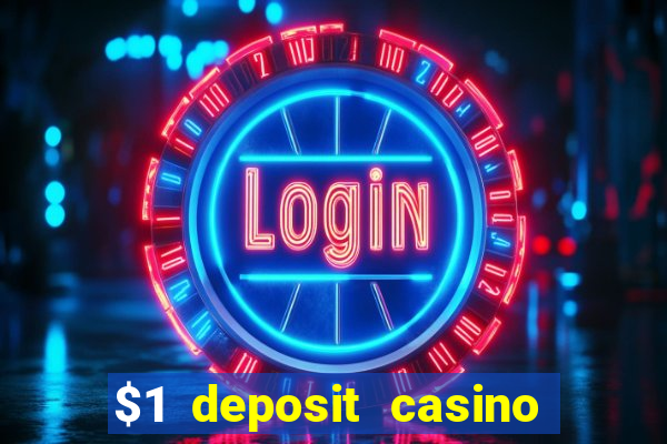 $1 deposit casino nz no wagering required real money