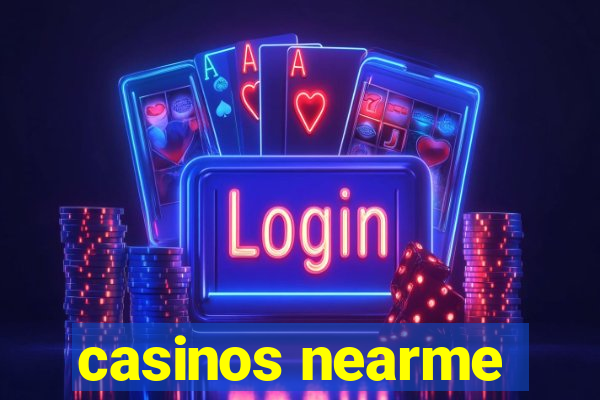 casinos nearme