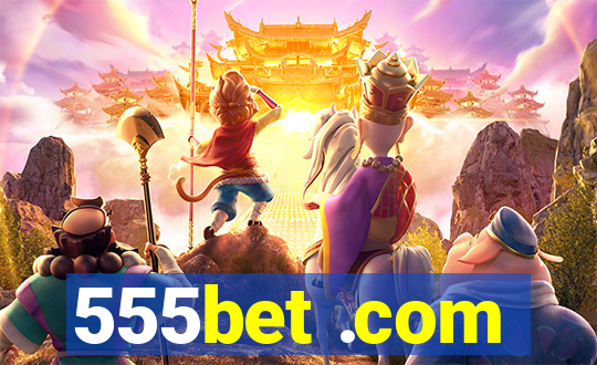 555bet .com