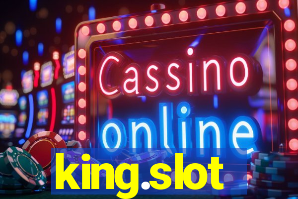 king.slot