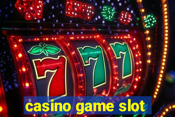 casino game slot