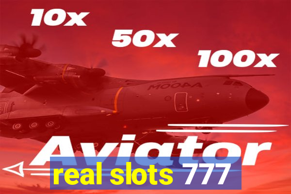 real slots 777