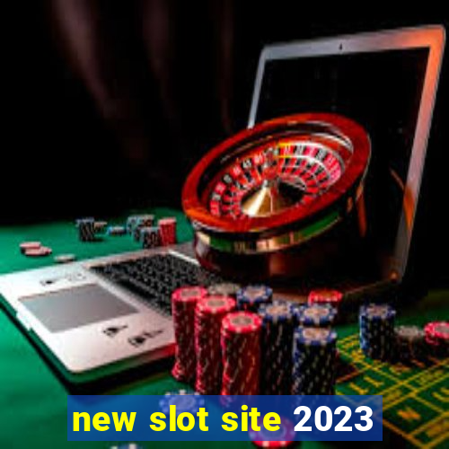 new slot site 2023