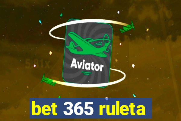 bet 365 ruleta