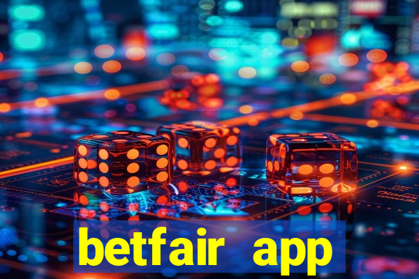 betfair app download for android