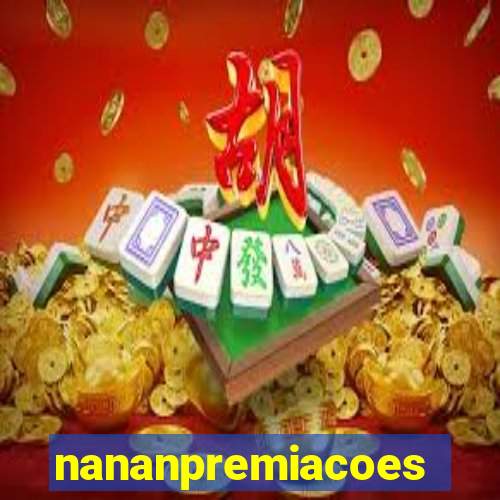 nananpremiacoes