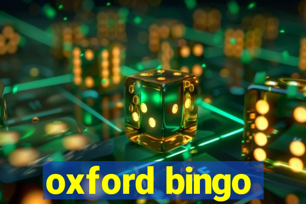 oxford bingo